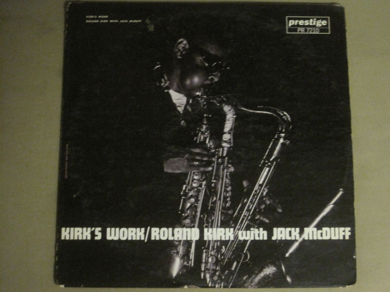 ROLAND KIRK WITH JACK MCDUFF KIRK’S WORK LP ORIG ’61 PRESTIGE PR-7210 JAZZ BOP