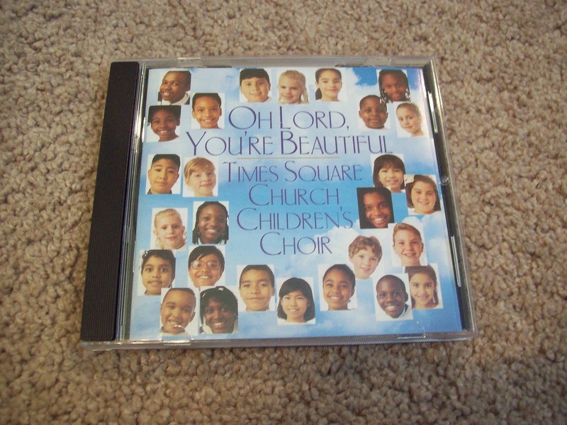 Times Square Church Children’s Choir – Oh Lord, You’re Beautiful CD *RARE* 1995