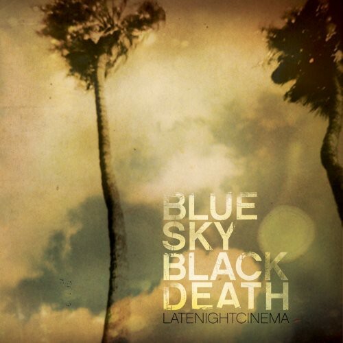 Blue Sky Black Death Late Night Cinema NEW SEALED B4