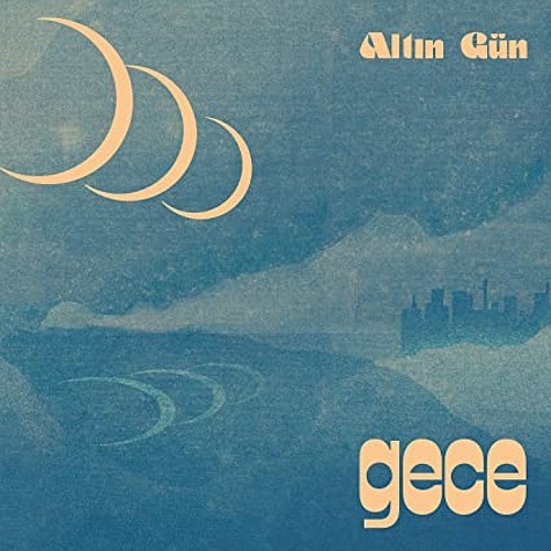 Altin Gün – Gece (Summer Sky Wave Teal Colored Vinyl) – ROCK *SEALED/COLOR*