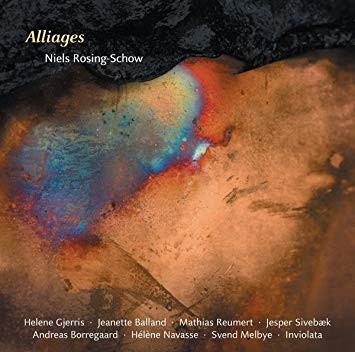 Andreas Borregaard – Niels Rosing-Schow Alliages – CD – H4z