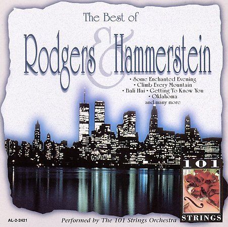 The Best of Rodgers & Hammerstein by 101 Strings (Orchestra) (CD, May-1996)