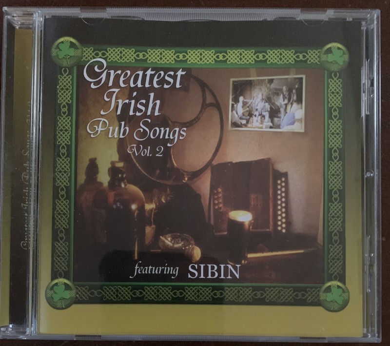 Greatest Irish Pubs Songs Vol. 2 [featuring Sibin] CD (Ainm Music) Authentic IR