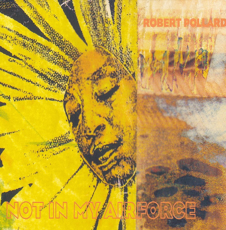 Robert Pollard Not In My Airforce Vinyl LP Record & 7″ &MP3 guided by voices NEW