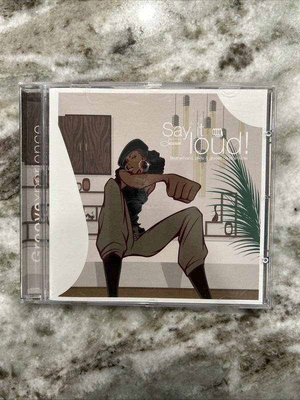 CD: SAY IT LOUD! Brotherhood Pride & Groove On Blue Note CD MINT