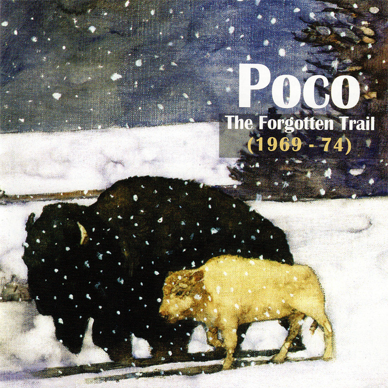 Poco • The Forgotten Trail (1969-1974) • 2CD • 2014 Floating World UK •• NEW ••