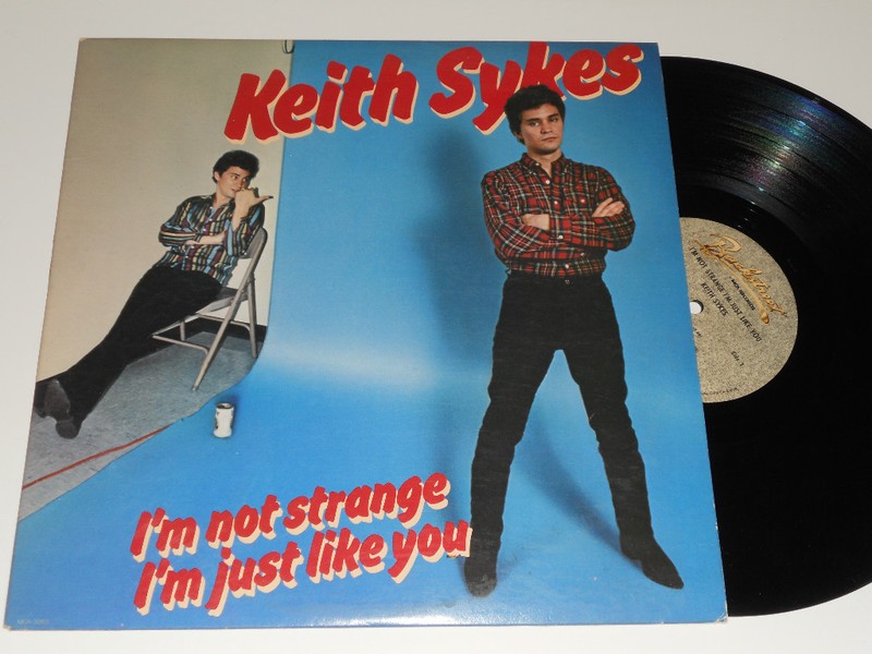 KEITH SYKES VG++ I’m Not Strange I’m Just Like You Backstreet MCA 3265 album